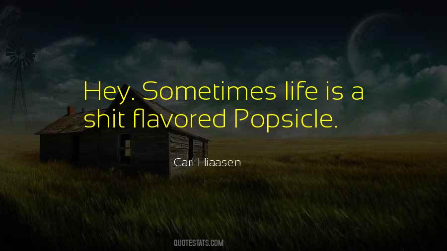 Carl Hiaasen Quotes #1643665