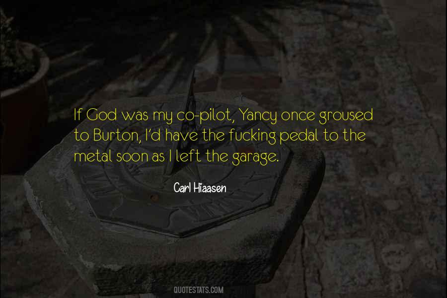 Carl Hiaasen Quotes #256707