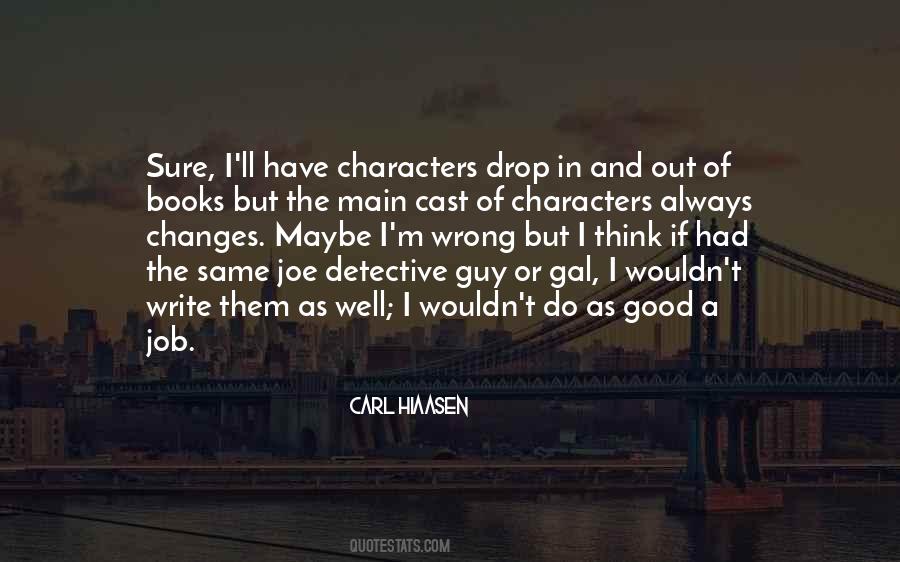 Carl Hiaasen Quotes #654530