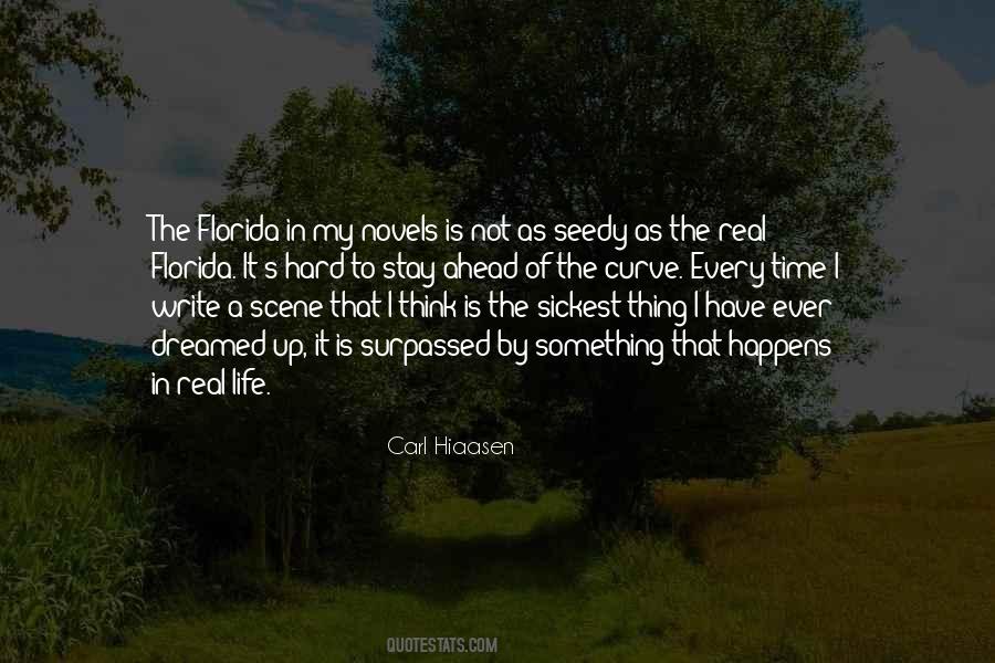 Carl Hiaasen Quotes #674062