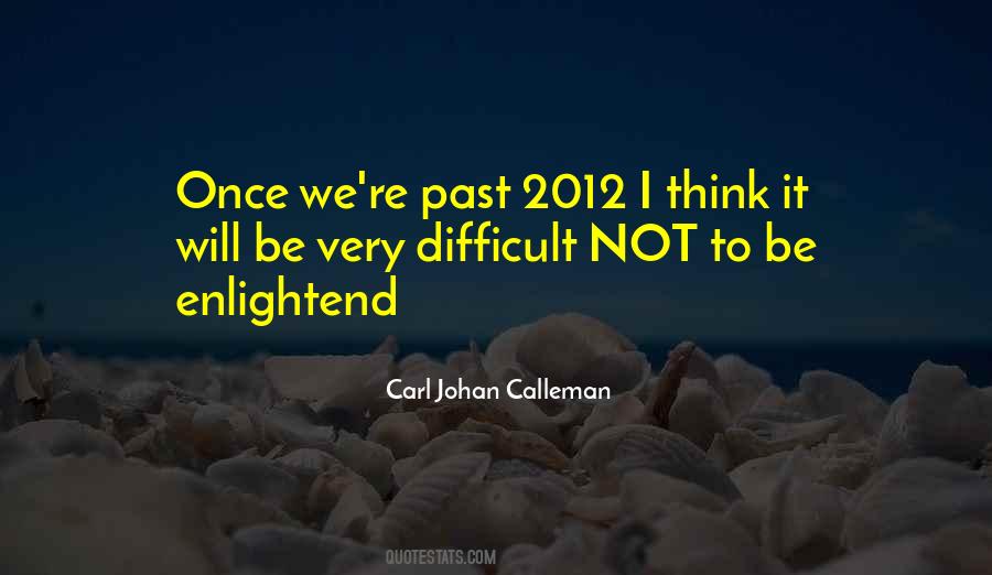 Carl Johan Calleman Quotes #140837