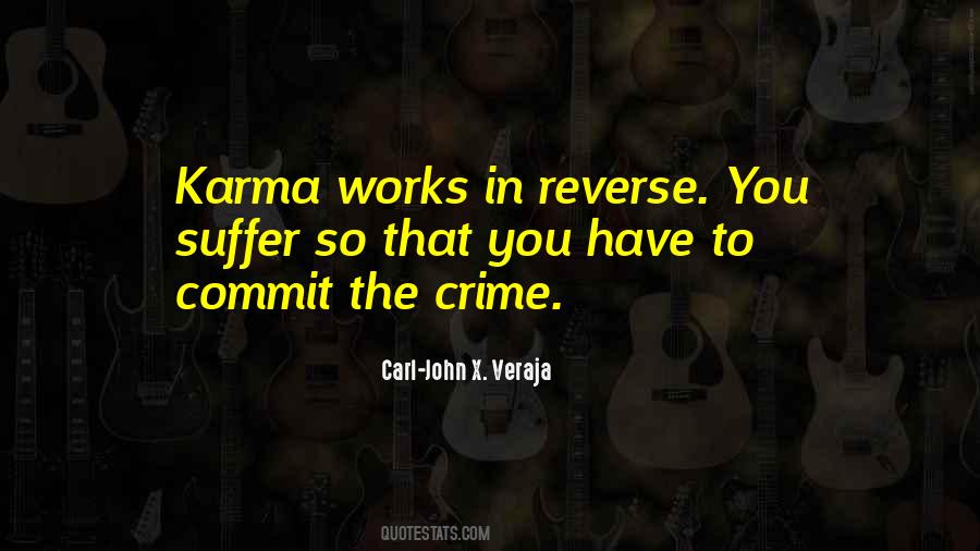 Carl-John X. Veraja Quotes #562912