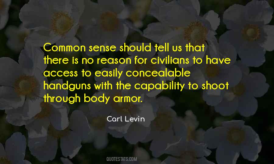 Carl Levin Quotes #405697