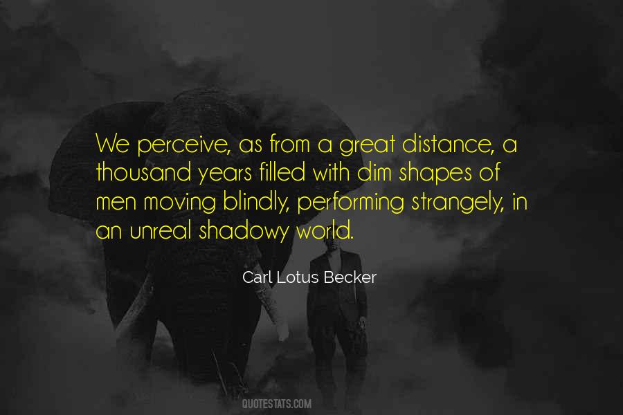 Carl Lotus Becker Quotes #556508