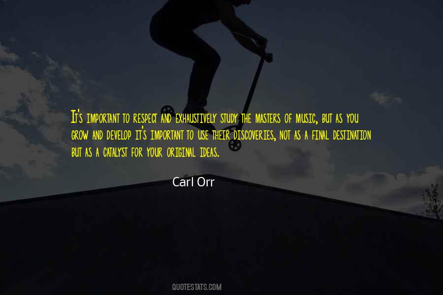 Carl Orr Quotes #1156585