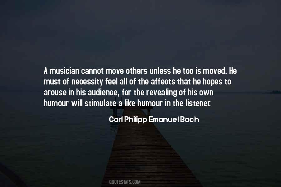 Carl Philipp Emanuel Bach Quotes #689429