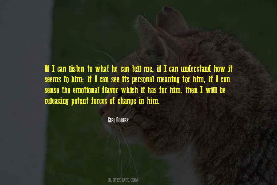 Carl Rogers Quotes #971964