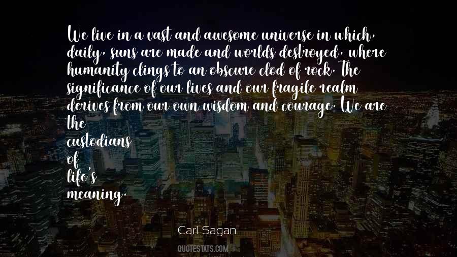Carl Sagan Quotes #1402771