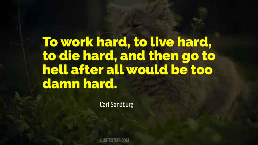 Carl Sandburg Quotes #1084159