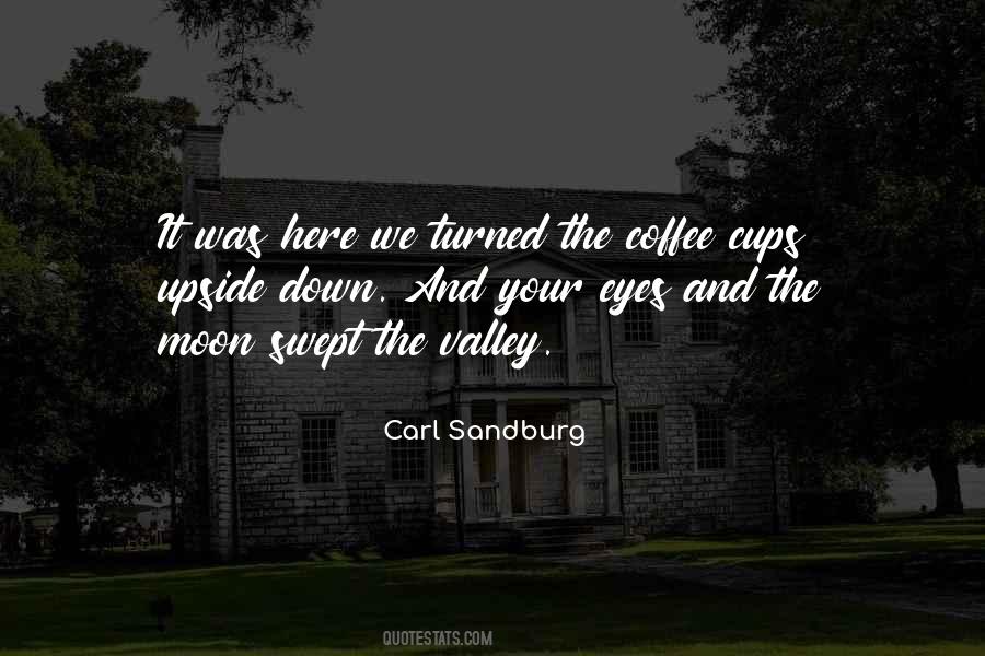 Carl Sandburg Quotes #614100