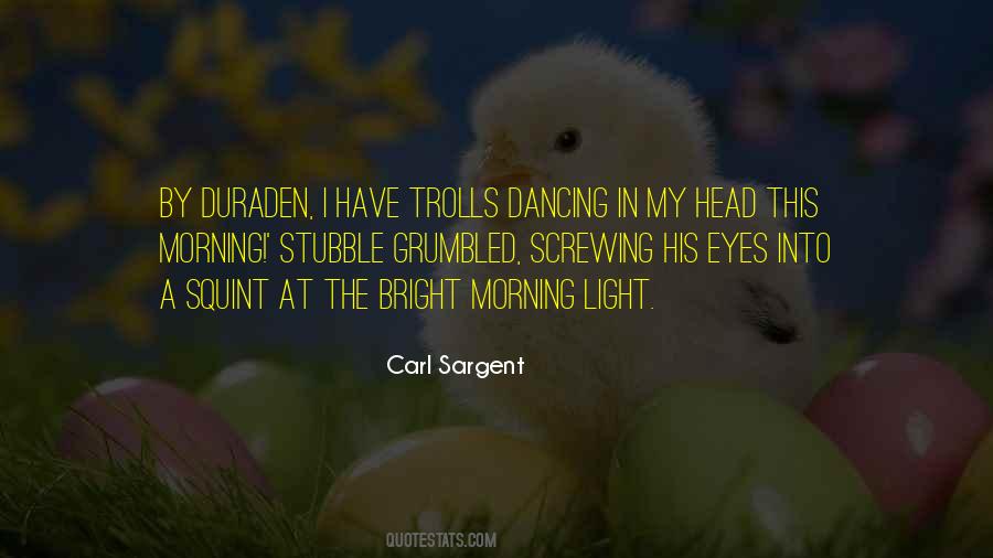 Carl Sargent Quotes #1007664 Carl Sargent Quotes #1007664