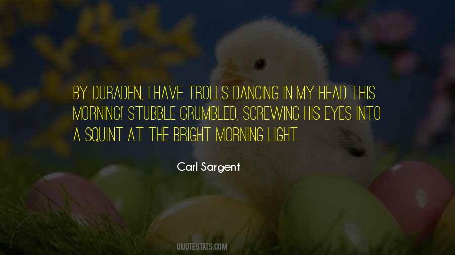 Carl Sargent Quotes #1007664