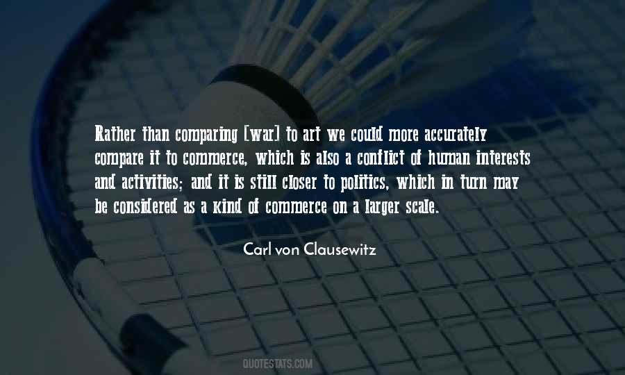 Carl Von Clausewitz Quotes #117583