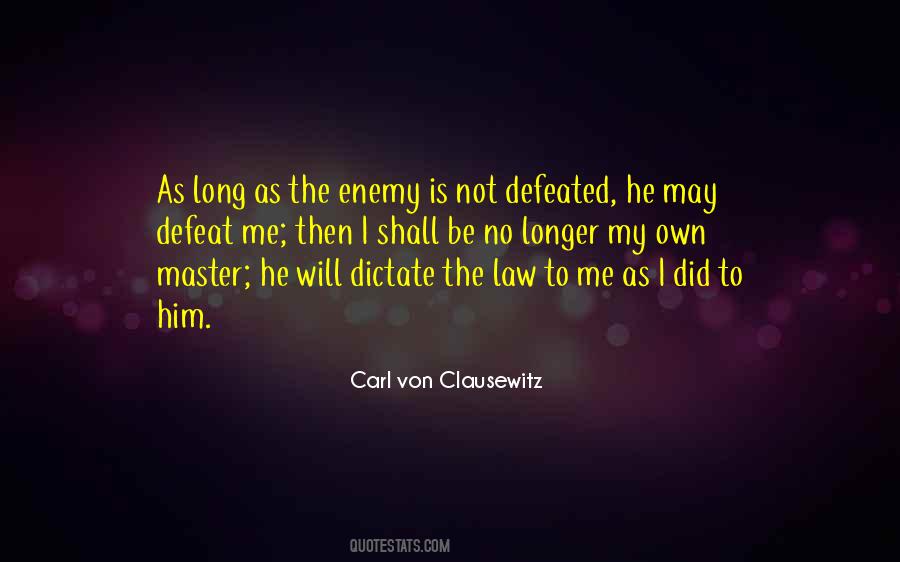 Carl Von Clausewitz Quotes #380418