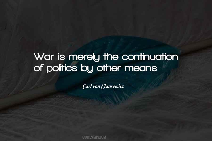 Carl Von Clausewitz Quotes #433431