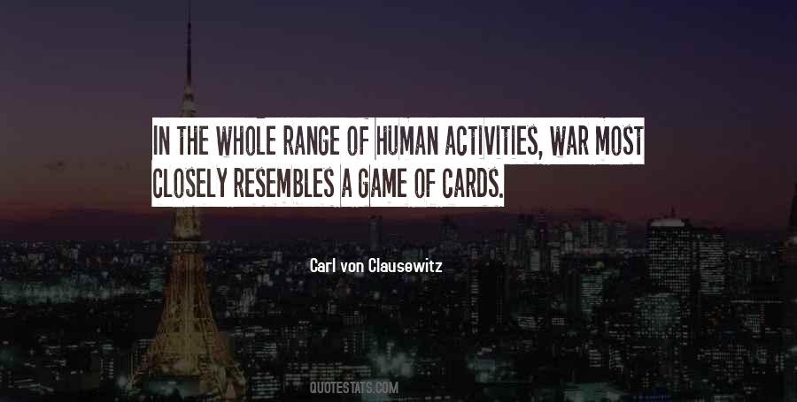 Carl Von Clausewitz Quotes #587633