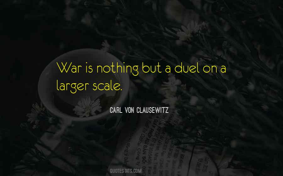 Carl Von Clausewitz Quotes #59224