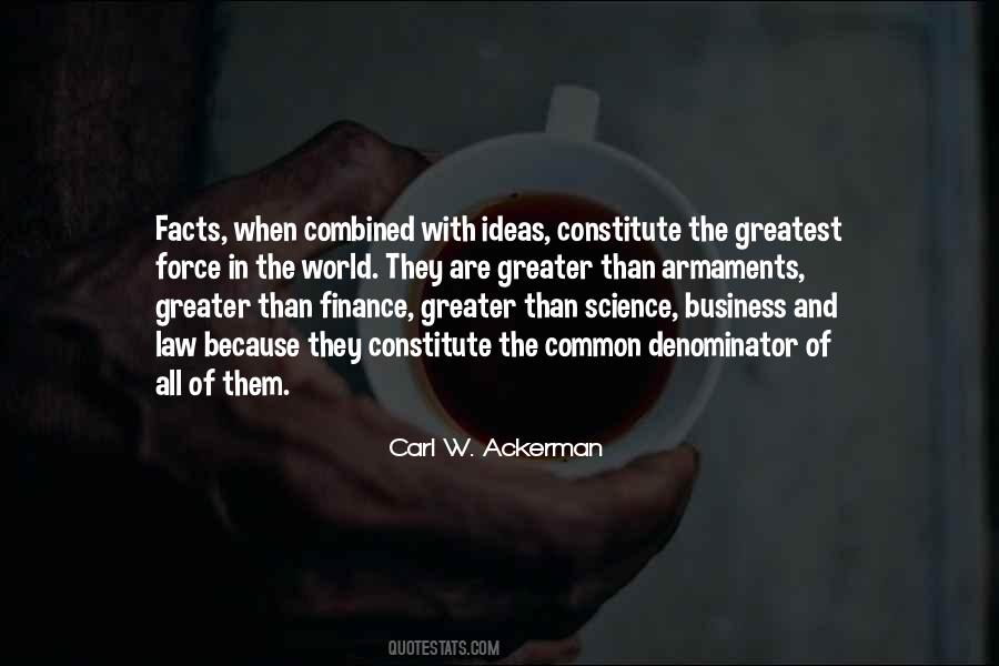 Carl W. Ackerman Quotes #1329933