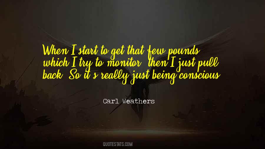 Carl Weathers Quotes #1014180