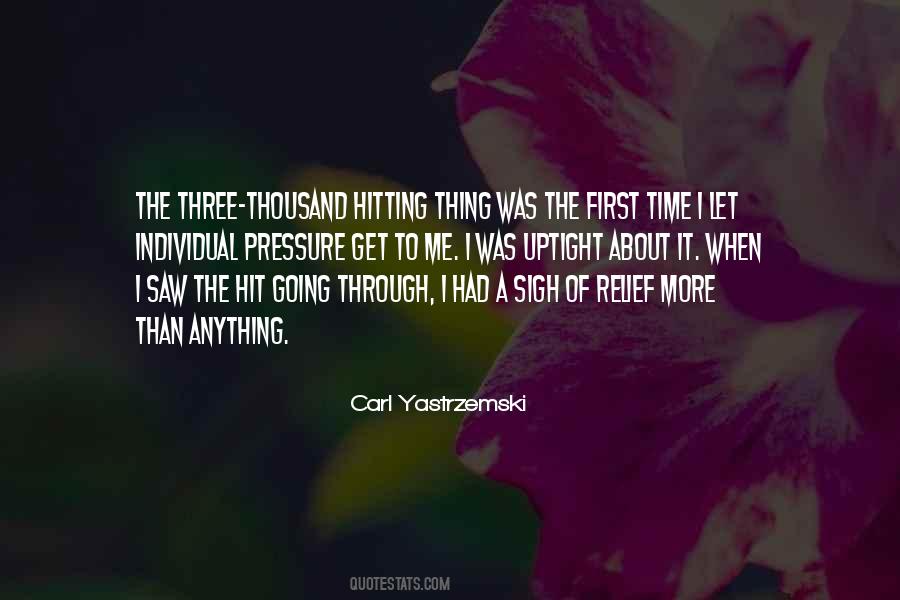 Carl Yastrzemski Quotes #1426210