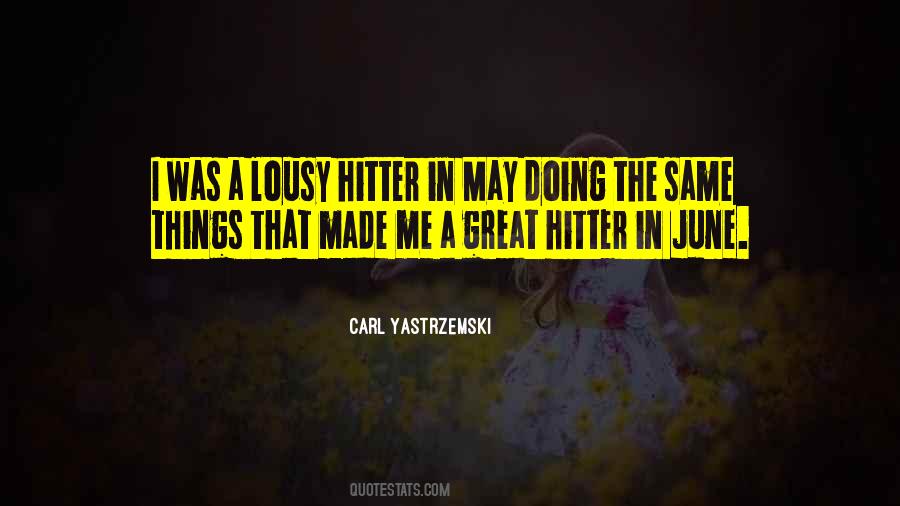 Carl Yastrzemski Quotes #1745007