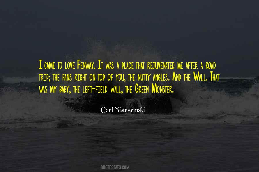 Carl Yastrzemski Quotes #1786075 Carl Yastrzemski Quotes #1786075
