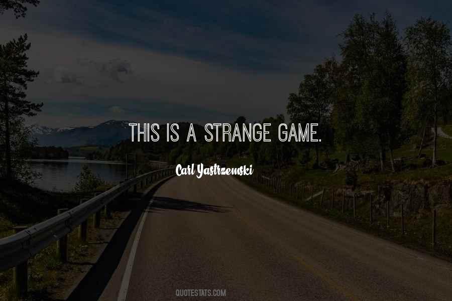 Carl Yastrzemski Quotes #584136