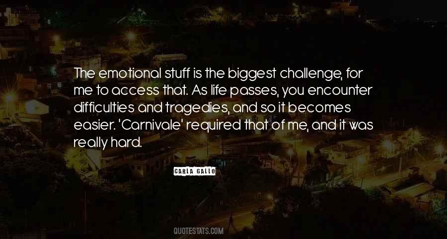 Carla Gallo Quotes #392389