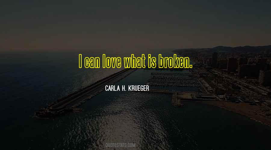 Carla H. Krueger Quotes #819940