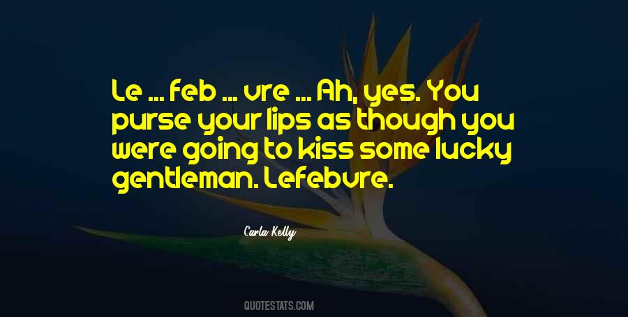 Carla Kelly Quotes #147650