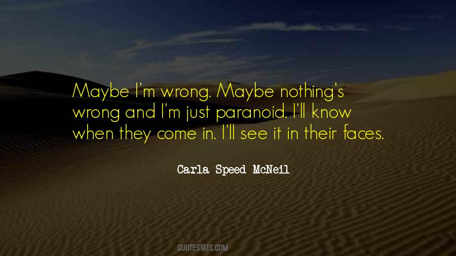 Carla Speed McNeil Quotes #1855109