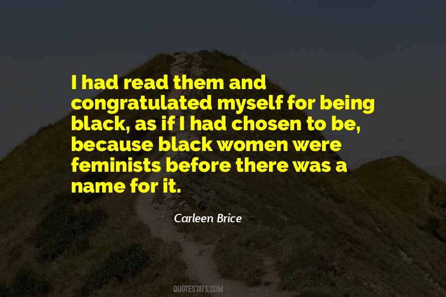 Carleen Brice Quotes #1821320