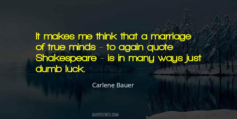 Carlene Bauer Quotes #915447