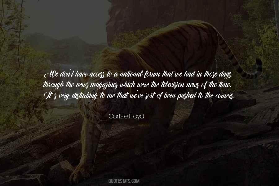 Carlisle Floyd Quotes #128265