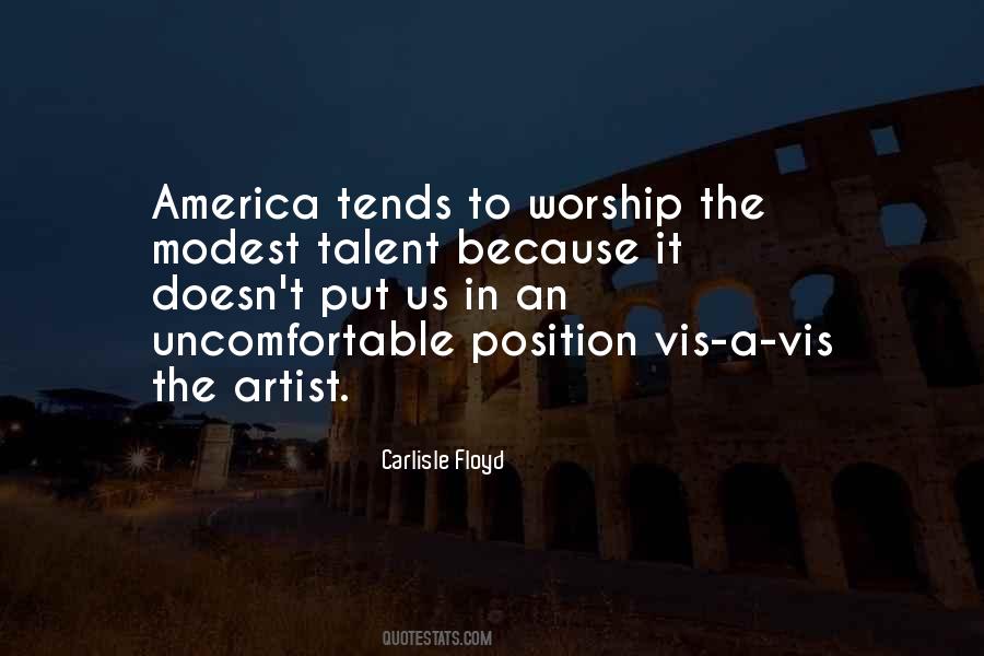 Carlisle Floyd Quotes #787487