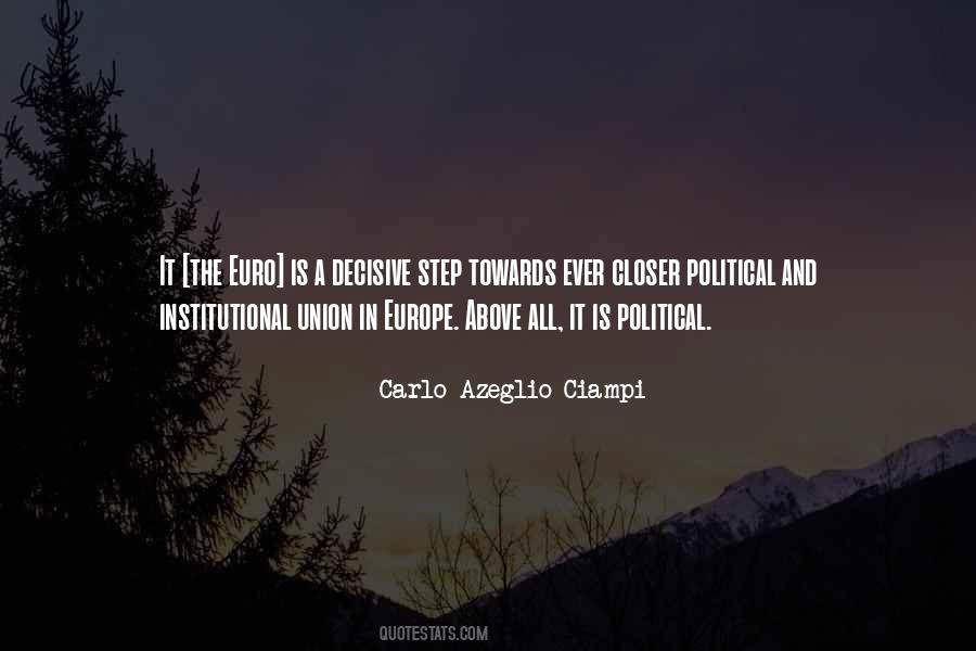 Carlo Azeglio Ciampi Quotes #595958