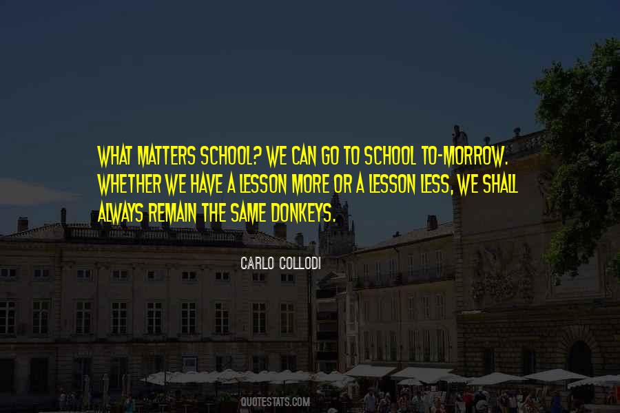 Carlo Collodi Quotes #187468