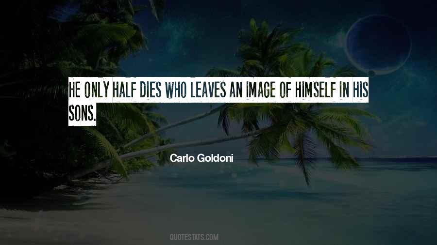 Carlo Goldoni Quotes #1530342