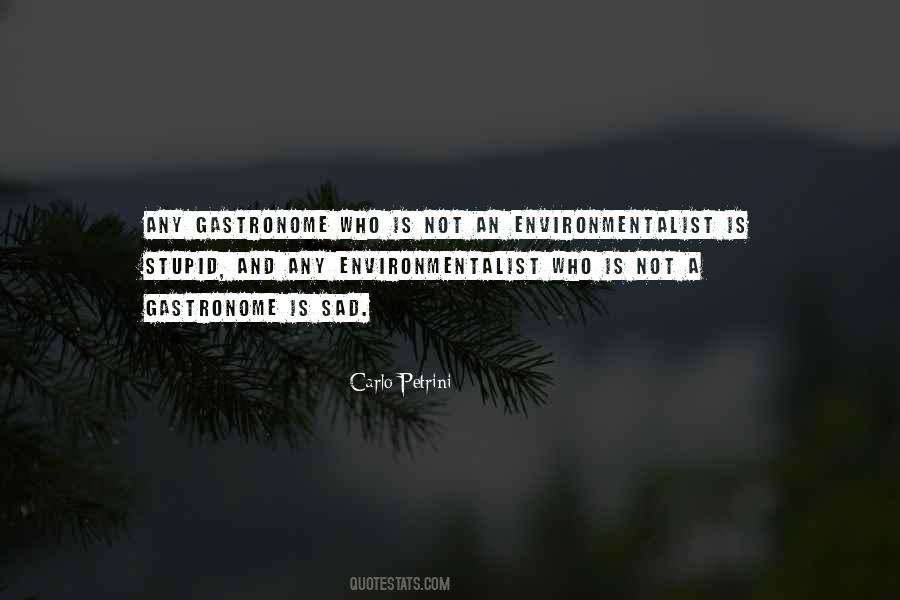 Carlo Petrini Quotes #1429639