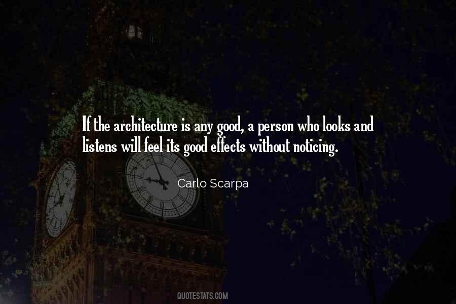 Carlo Scarpa Quotes #1655885