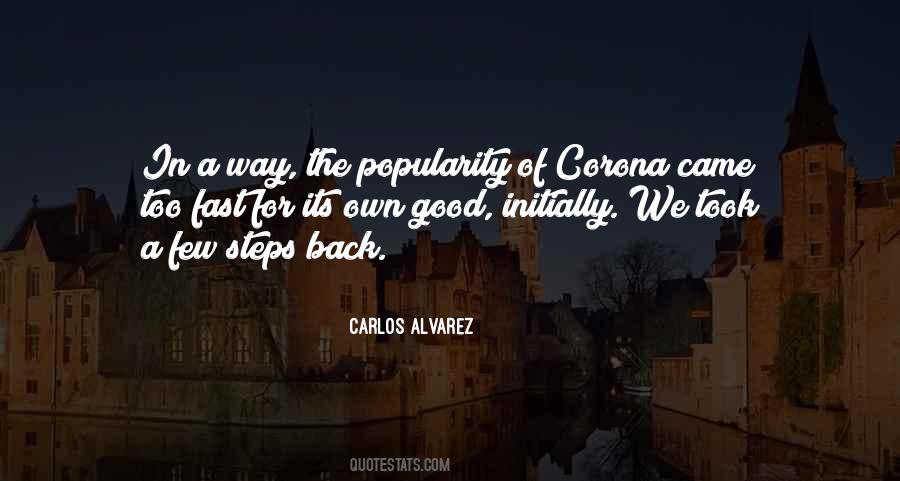 Carlos Alvarez Quotes #1420207
