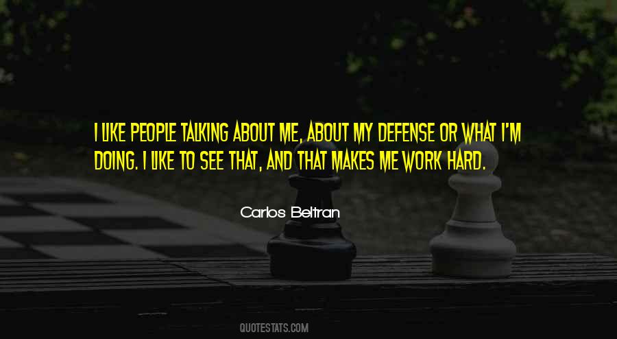 Carlos Beltran Quotes #202580