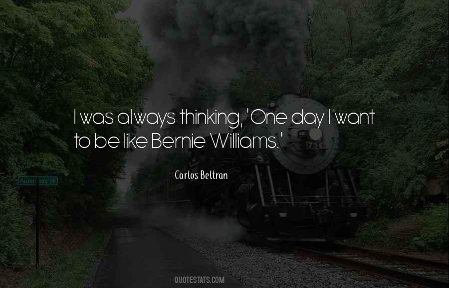 Carlos Beltran Quotes #592193