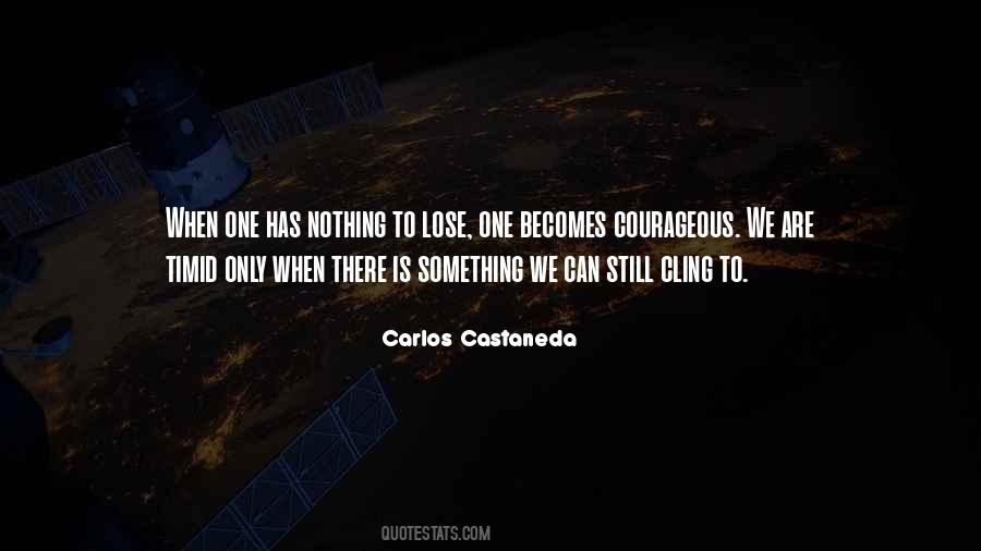 Carlos Castaneda Quotes #154017