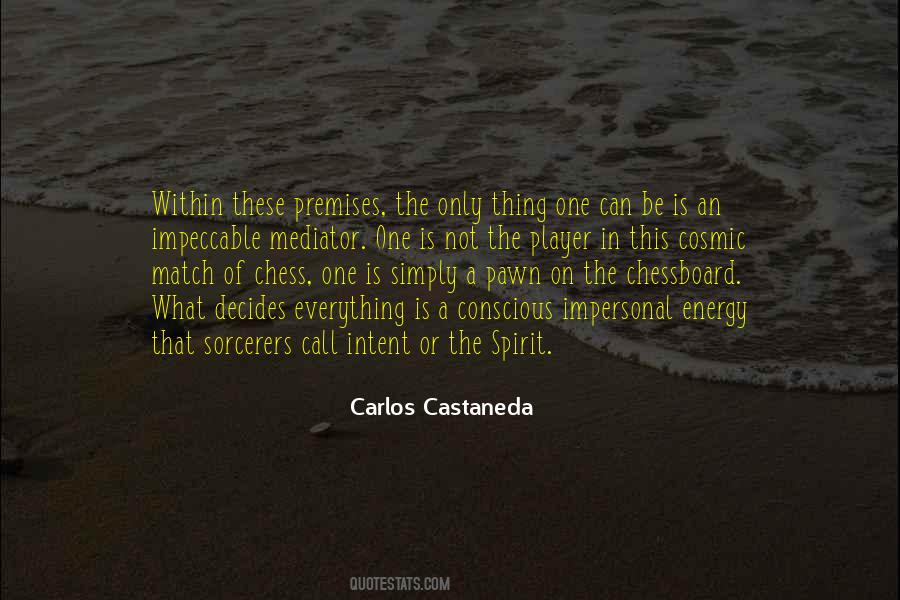 Carlos Castaneda Quotes #1820456