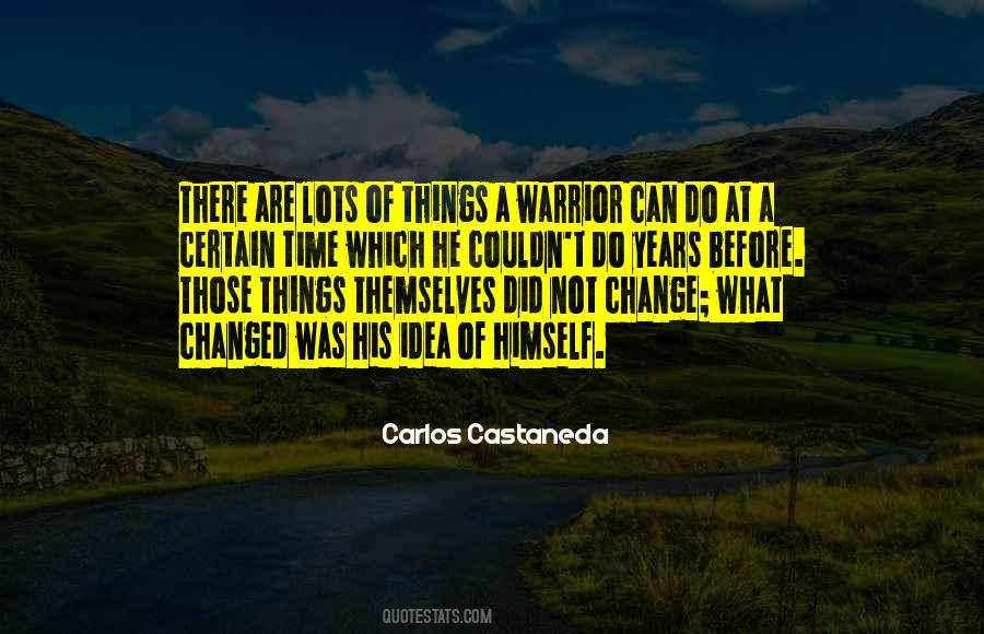 Carlos Castaneda Quotes #69892