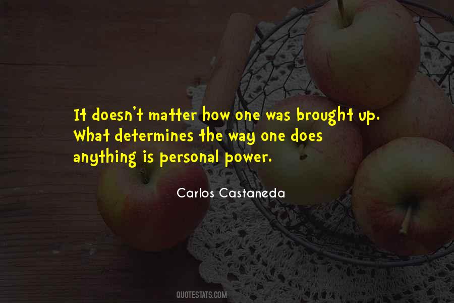 Carlos Castaneda Quotes #761348