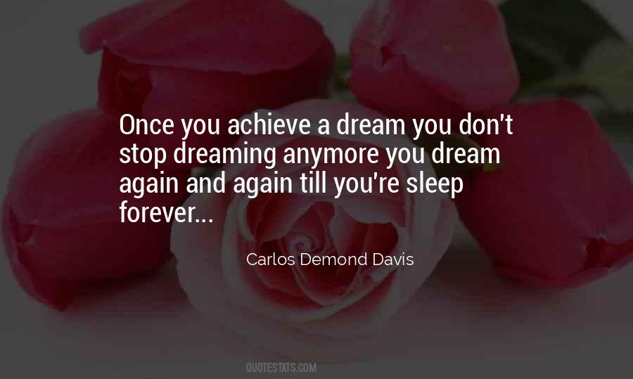 Carlos Demond Davis Quotes #1216979