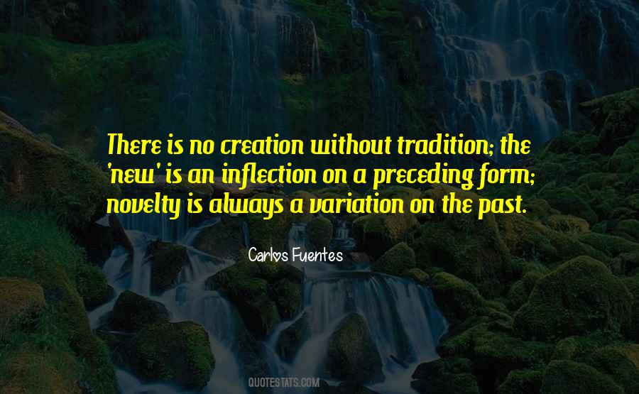 Carlos Fuentes Quotes #1732642