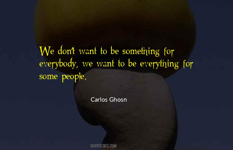 Carlos Ghosn Quotes #1596580